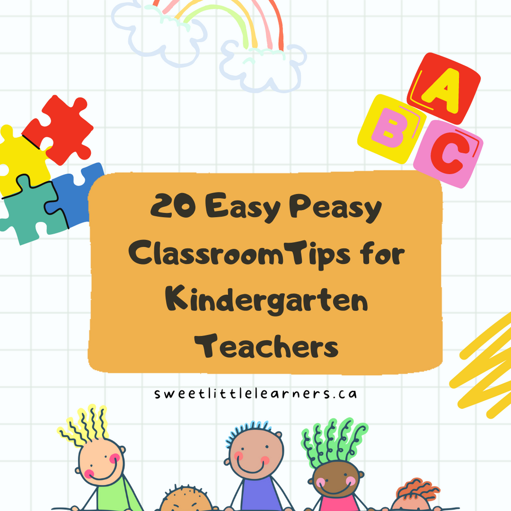 Setting Up Your Kindergarten Classroom: 20 Easy Peasy Tips for a Smooth Start!